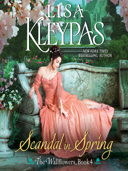 Title details for Scandal in Spring by Lisa Kleypas - Available